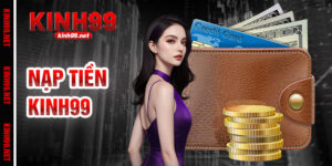 Nạp Tiền kinh99